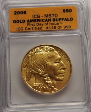 2006 $50 Gold Eagle,  First Day Of Issue 149 Of 999 Icg Ms70 photo