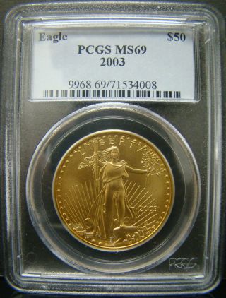2003 $50 American Gold Eagle Coin Pcgs Ms69 photo