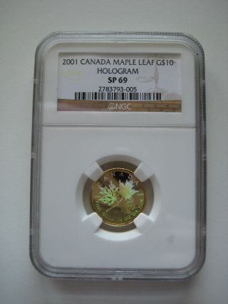 2001 Canada $10 Gold Maple Leaf - Hologram - Ngc Graded Sp69 - Toppop photo