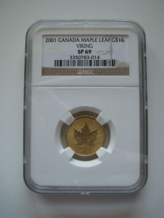 2001 Canada $10 Gold Maple Leaf - Viking Privy - Ngc Graded Sp69 - Toppop photo