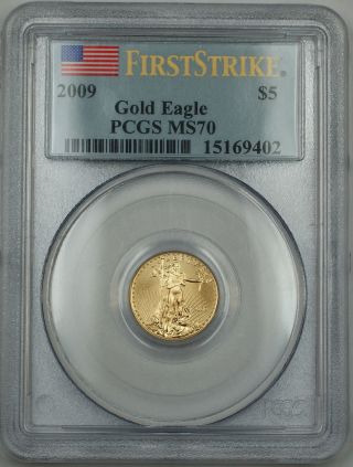 2009 $5 American Eagle Gold Coin 1/10th Oz,  Pcgs Ms - 70,  First Strike,  Age photo
