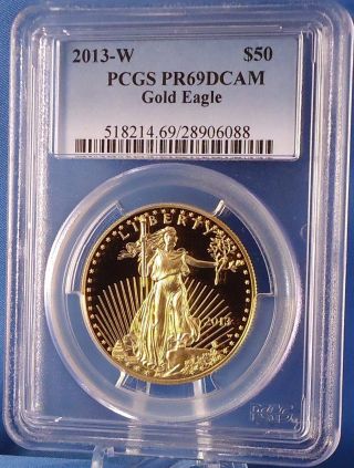 2013 - W American Eagle $50 Gold Proof Coin Pcgs Certified Pr69dcam 1 Troy Oz Gold photo