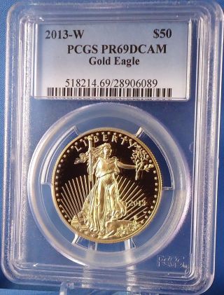 2013 - W American Eagle $50 Gold Proof Coin Pcgs Certified Pr69dcam 1 Troy Oz Gold photo