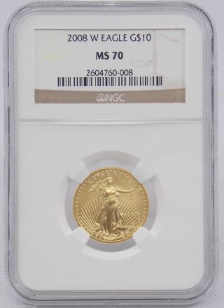 2008 W American Eagle 1/4 Oz $10 Ten Dollar Gold Bullion Coin Ngc Ms70 photo