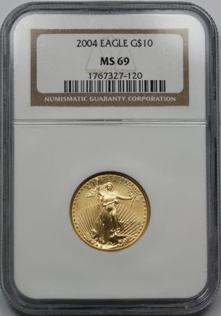 2004 Gold Eagle $10 Quarter - Ounce Ms 69 Ngc 1/4 Oz Fine Gold photo