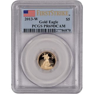 2013 - W American Gold Eagle Proof (1/10 Oz) $5 - Pcgs Pr69 Dcam - First Strike photo