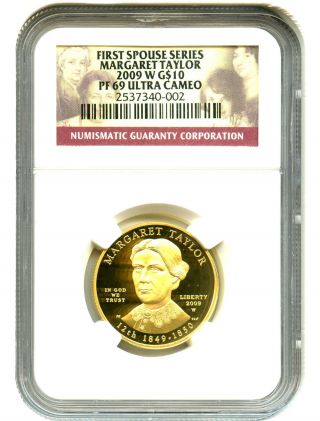 2009 - W Margaret Taylor $10 Ngc Pr69 Dcam First Spouse.  999 Gold photo