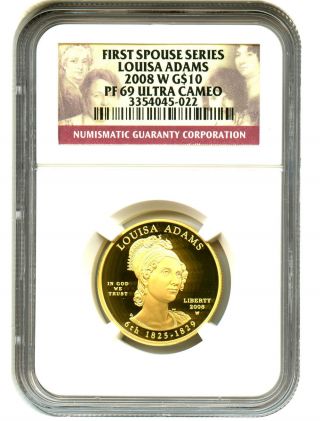 2008 - W Louisa Adams $10 Ngc Pr69 Dcam First Spouse.  999 Gold photo