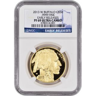2013 - W American Gold Buffalo Proof (1 Oz) $50 - Ngc Pf69 Ucam - Early Releases photo