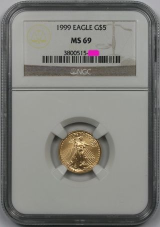 1999 Gold Eagle $5 Tenth - Ounce Ms 69 Ngc 1/10 Oz.  Fine Gold photo
