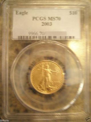 2003 $10 Pcgs Ms70 Quarter Ounce Gold American Eagle photo