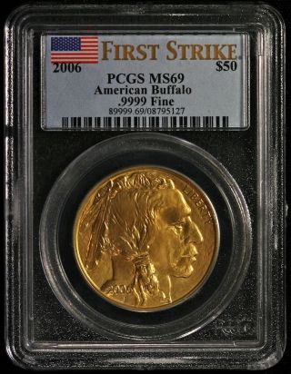 2006 Pcgs Ms - 69 $50 American Buffalo 1oz.  9999 Fine Gold Ncn516 - 1 photo