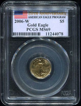 2006 - W $5 American Gold Eagle 20th Anniversary 1/10 Oz.  Pcgs Ms - 69 Flag Label photo