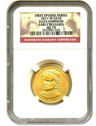 2011 - W Eliza Johnson $10 Ngc Ms70 (early Releases) First Spouse.  999 Gold photo