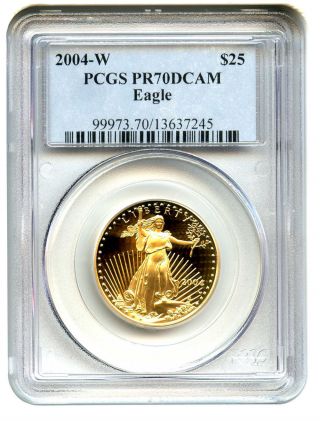 2004 - W Gold Eagle $25 Pcgs Proof 70 Dcam American Gold Eagle Age photo