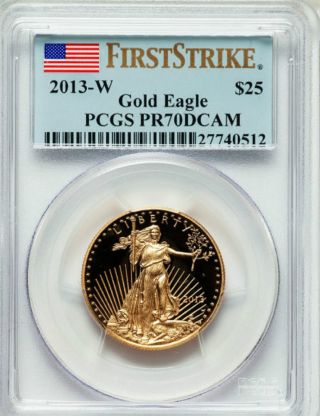 2013 - W American Gold Eagle $25 Gold 1/2oz.  Pr70dcam First Strike Pcgs photo