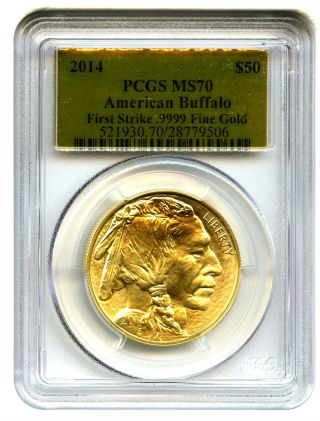 2014 American Buffalo $50 Pcgs Ms70 (first Strike,  Gold Label) Buffalo.  999 Gold photo