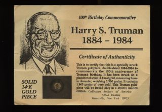 1984 100th.  Anniversary (harry S.  Truman) 14 - K Gold Coin Ht - G5 photo