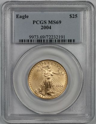2004 American Gold Eagle $25 Half - Ounce Ms 69 Pcgs photo