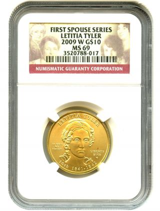 2009 - W Letitia Tyler $10 Ngc Ms69 First Spouse.  999 Gold photo