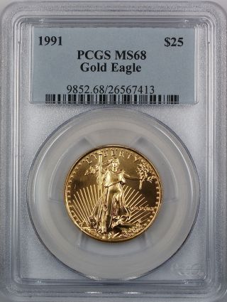 1991 $25 American Eagle Gold,  Pcgs Ms - 68 photo