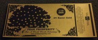 24k Gold Aurum 1/10 Gram Note By Valaurum Peak Prosperity Low S/n 380 Ultra Rare photo