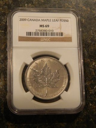 2009 $50 Canada Palladium Maple Leaf - Ngc Ms69 - Brilliantly Struck Coin photo