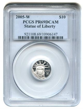 2005 - W Platinum Eagle $10 Pcgs Pr69 Dcam Statue Liberty 1/10 Oz photo