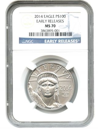 2014 Platinum Eagle $100 Ngc Ms70 (early Releases) Statue Liberty 1 Oz photo