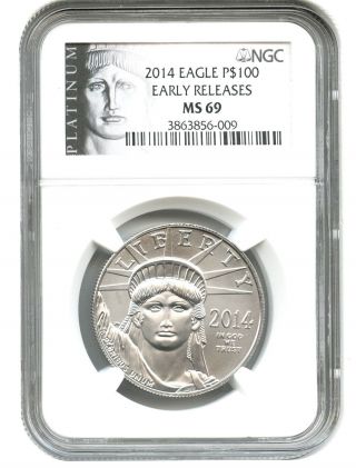 2014 Platinum Eagle $100 Ngc Ms69 (early Releases) Statue Liberty 1 Oz photo