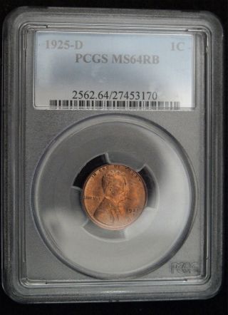 1925 - D Lincoln Cent Pcgs Ms 64 Rb (b9698) photo