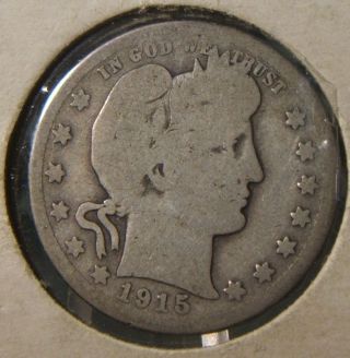 1915 - S Barber Silver Quarter G - Vg photo