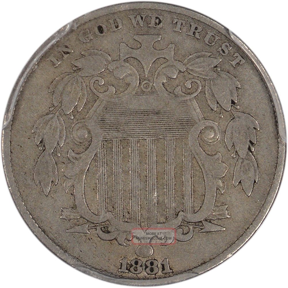 1881 Us Shield Nickel 5c Pcgs Vf20 Cac Verified