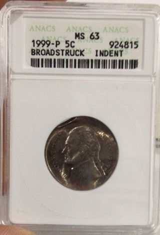 1999 P Broadstruck Indent Jefferson Nickel Ms63 Certified By Anac Quarter Size photo