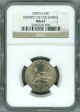 2009 - D District Of Columbia Quarter Ngc Ms67 Business Strike 2nd Finest Low Pop Quarters photo 1