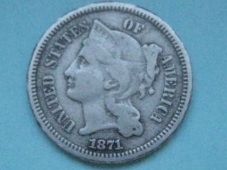 1871 Three 3 Cent Nickel - Vf+ Very Fine Details photo