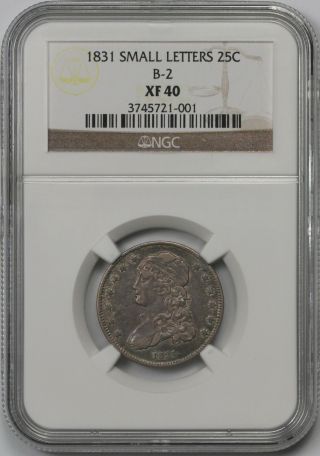 1831 Browning B - 2 Small Letters Capped Bust Quarter 25c Xf 40 Ngc photo