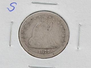 1877 - S Seated Liberty Quarter 90% Silver U.  S.  Coin C4164l photo