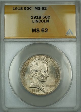 1918 Lincoln Commemorative Silver Half Dollar 50c Anacs Ms - 62 (better Coin) photo