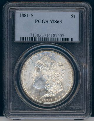 1881 - S Pcgs Ms - 63 Morgan Silver Dollar Blasty White With P/l Fields 1c Start photo
