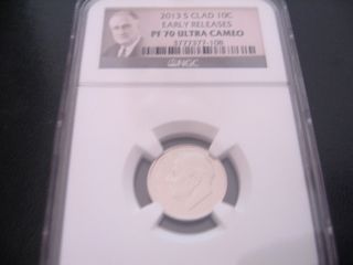 2013 - S Clad Ngc Roosevelt Dime Early Releases Portrait Label Pf - 70 Ultra Cameo photo