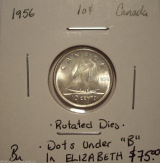 Canada Elizabeth Ii 1956 Rotated Dies & Dots Silver Ten Cents - Bu photo