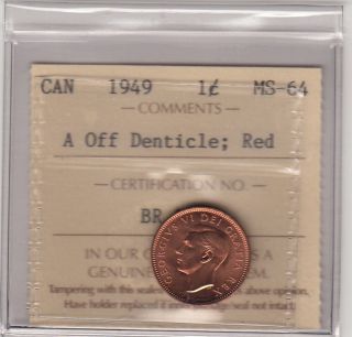 1949 1cent Off - Denticle Iccs Br084 Graded Ms64 Red photo