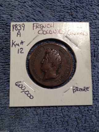 1839 A French Colonies,  5 Centimes Bronze Colonial Coin photo