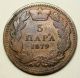 Serbia 5 Para Coin 1879 Km 7 One Year Type Patina Milan Europe photo 1