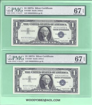 Two Consec 1957 - A Silver Certificafe Fr - 1620 H - A Block Pmg 67 Sup - Gem - Unc 852 - 3 photo