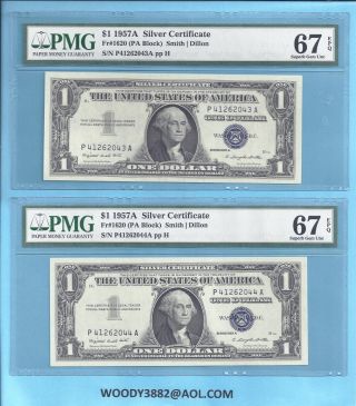 Two Consec 1957a Silver Certificafe Fr - 1620 P - A Block Pmg 67 Sup - Gem - Unc 43 - 44 photo