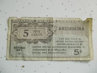 Vintage Military Payment Certificate 461 Series 5 Cents Good Cond.  Usa photo