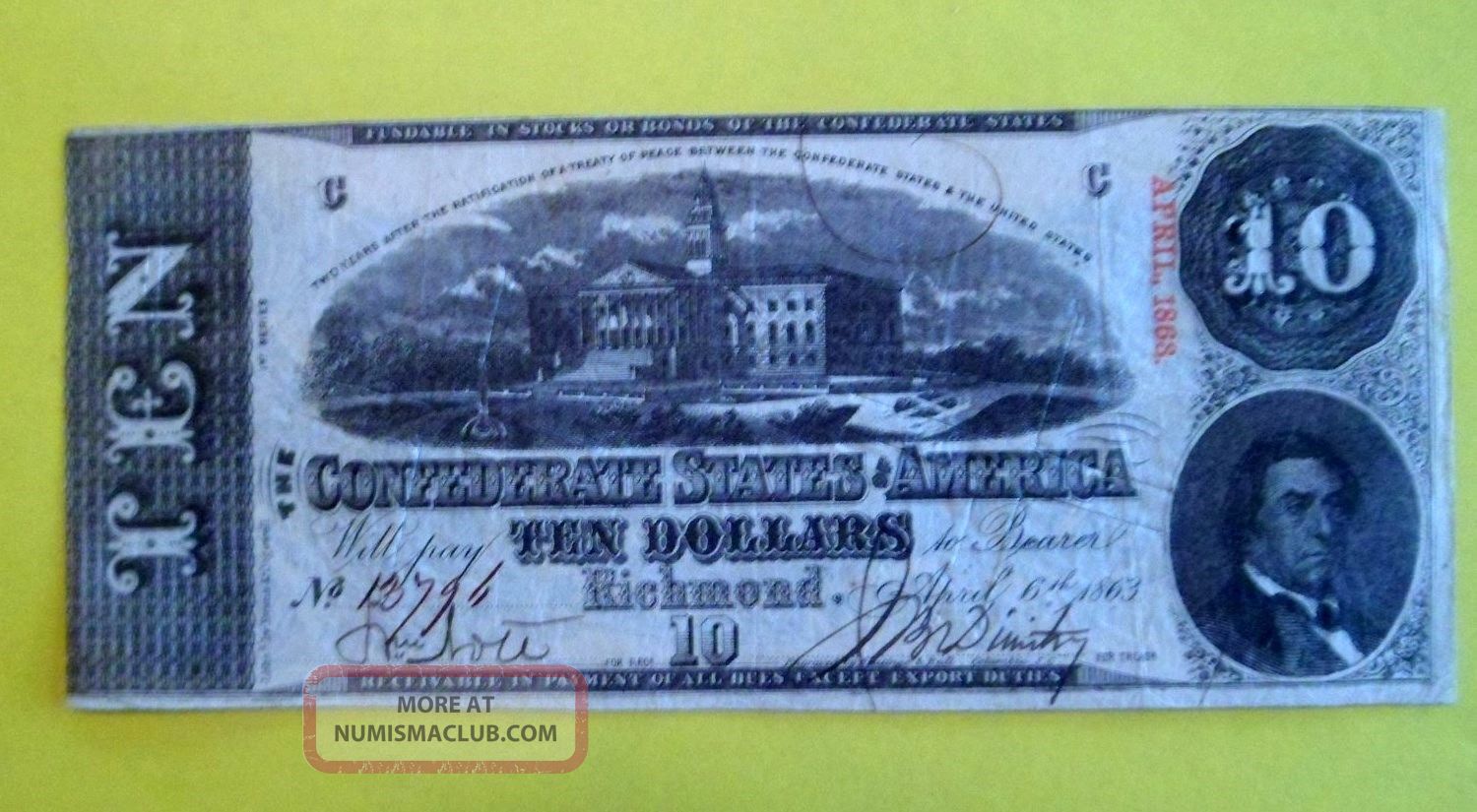 1863 $10.  00 Confedeate States Of America Paper Money: US photo