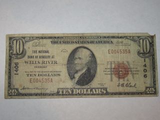 $10 1929 Wells River Vermont Vt National Currency Bank Note Bill Chart.  1406 photo